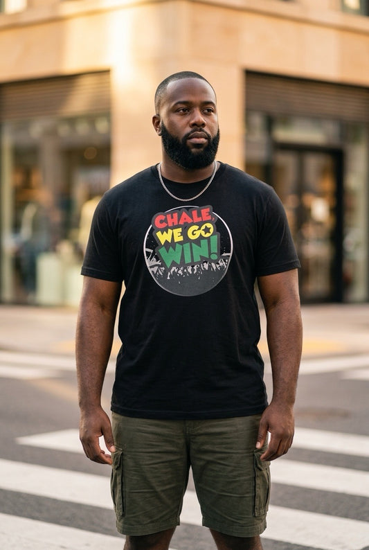 CHALE, WE GO WIN – UNISEX T-SHIRT
