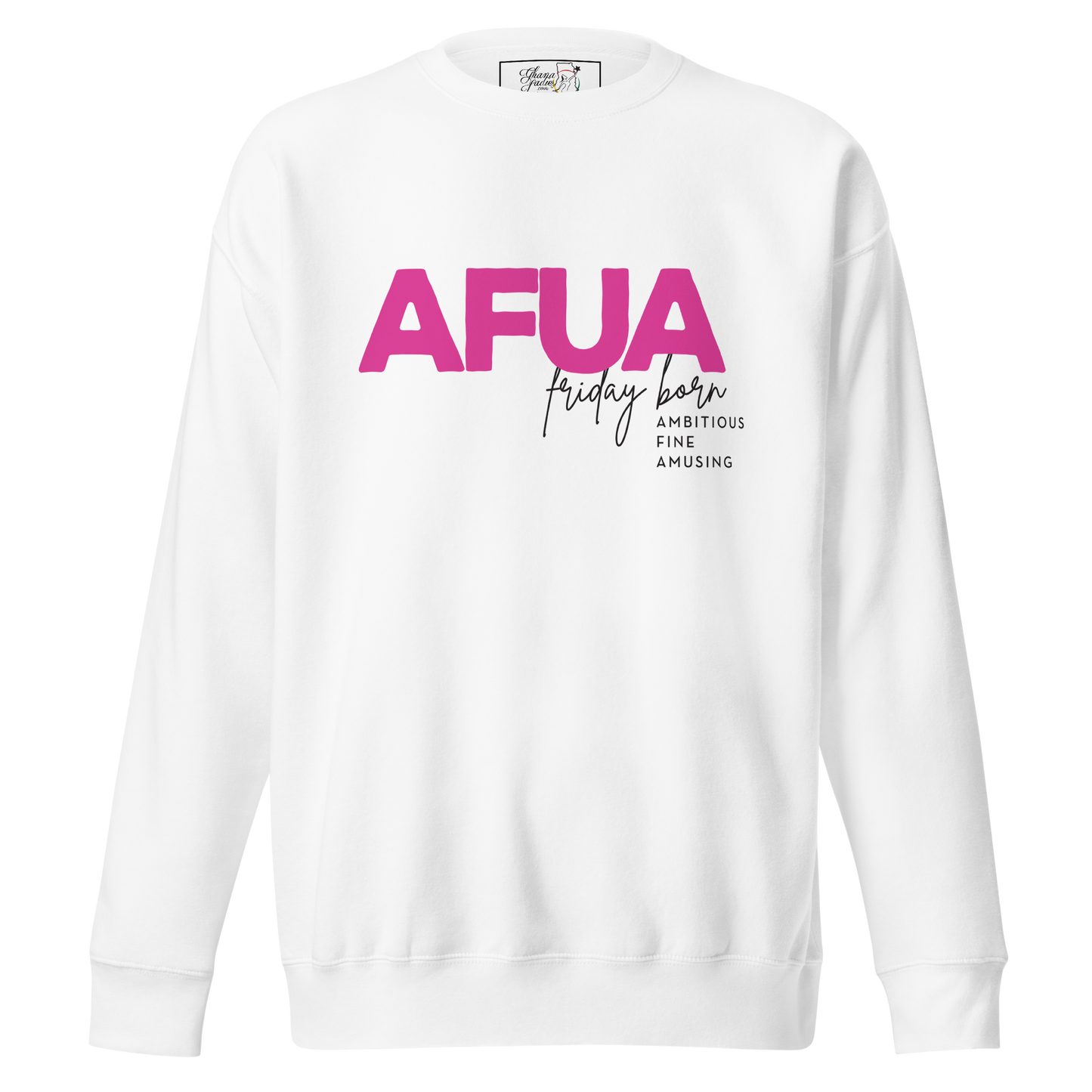 A white crewneck sweatshirt featuring a pink graphic print on the front that reads 'AFUA' in bold letters, with 'Friday Barn' in script and 'AMBITIOUS FINE AMUSING' in smaller text below.